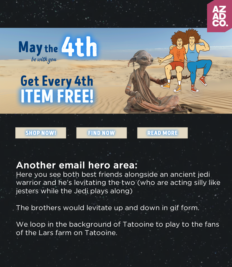 Star Wars May the 4th Email Campaign Creative for Lenny & Larry's - Part 2